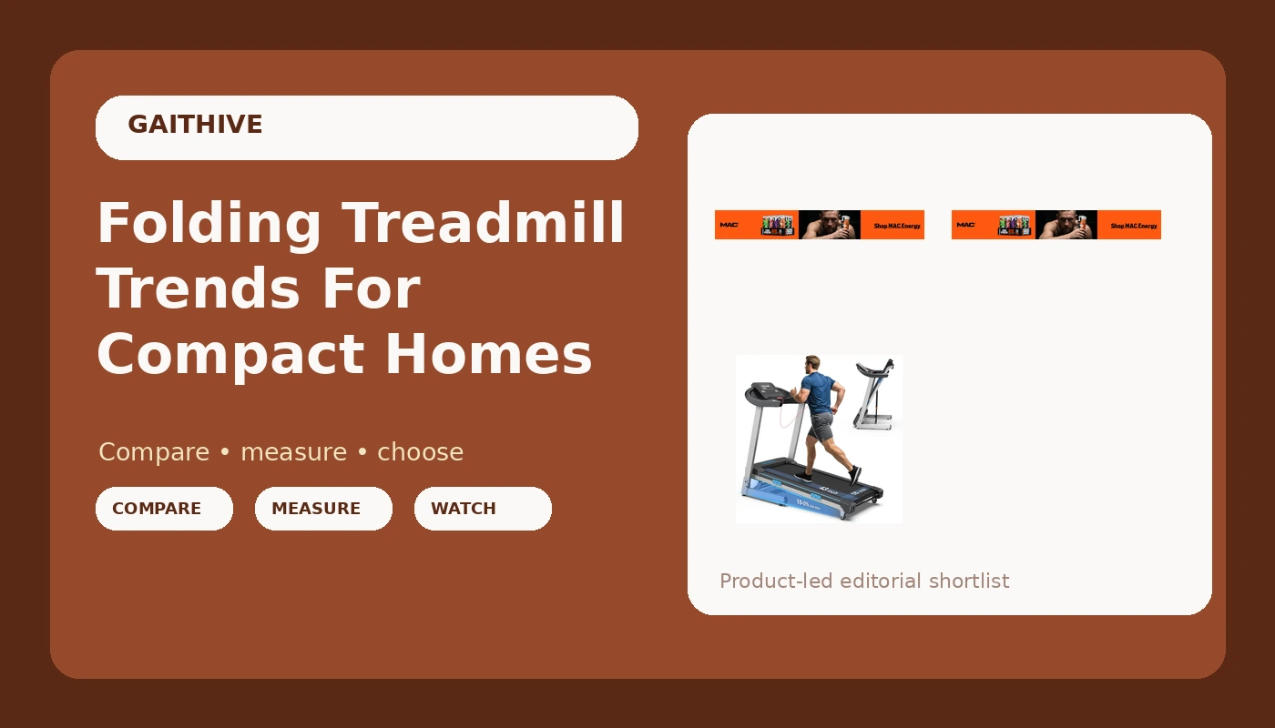 Folding Treadmill Trends For Compact Homes - Gait Hive review with measurements and honest opinion